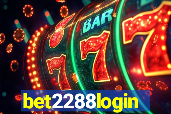 bet2288login