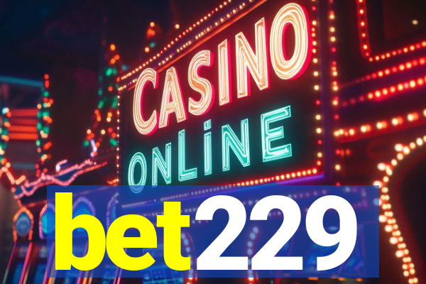 bet229