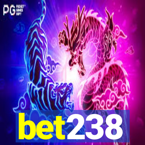 bet238