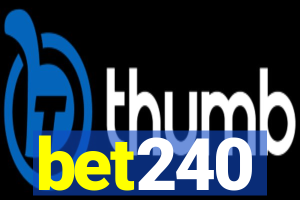 bet240