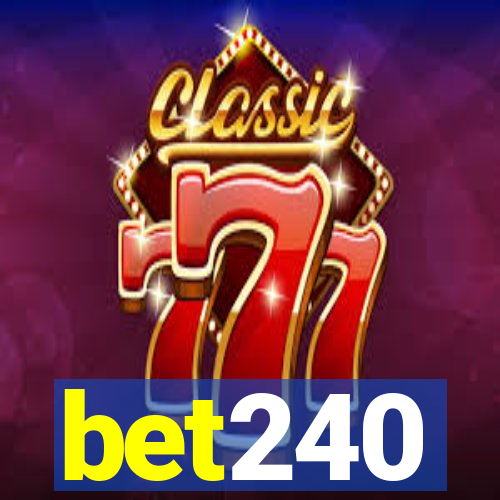 bet240