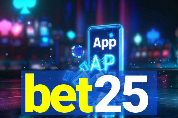 bet25