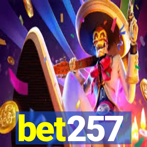 bet257