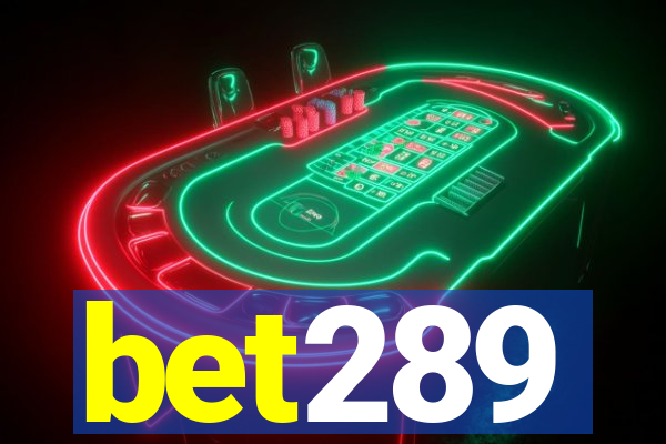 bet289