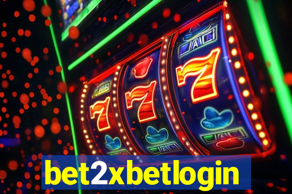 bet2xbetlogin