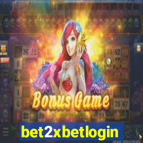 bet2xbetlogin