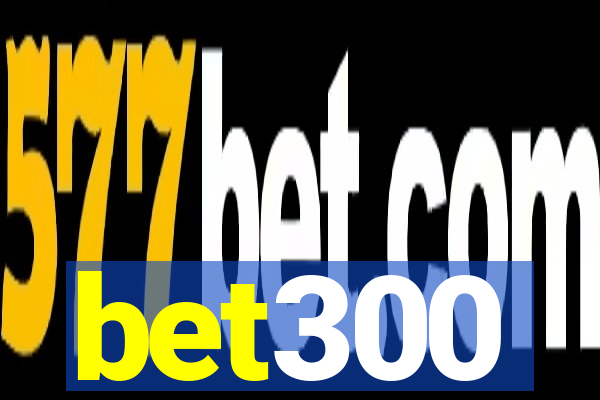 bet300