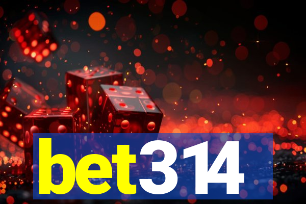 bet314