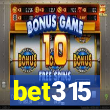 bet315