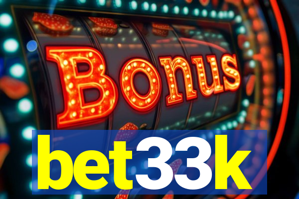 bet33k