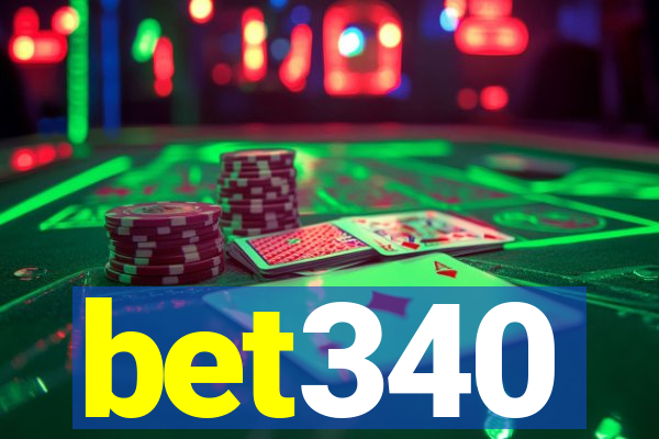 bet340