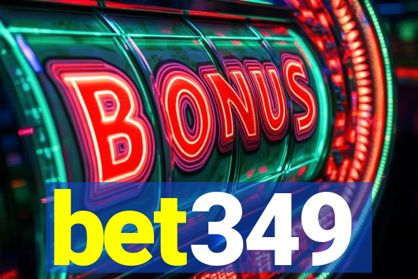 bet349