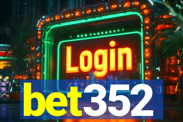 bet352