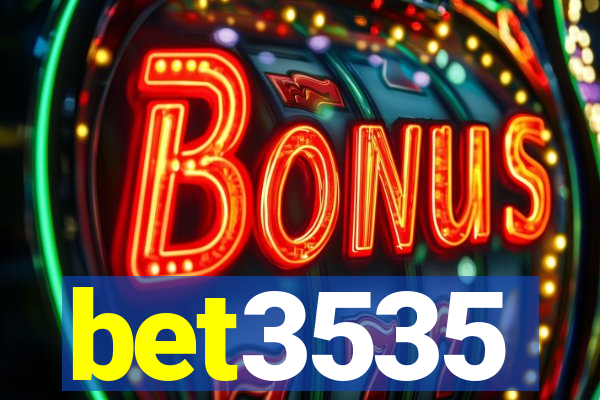 bet3535
