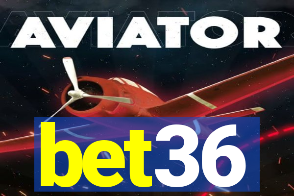 bet36