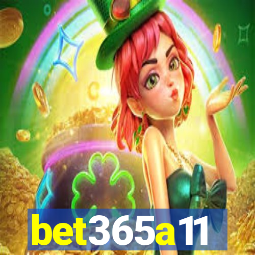 bet365a11