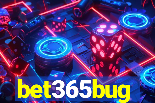 bet365bug