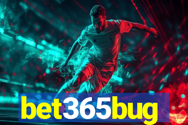 bet365bug