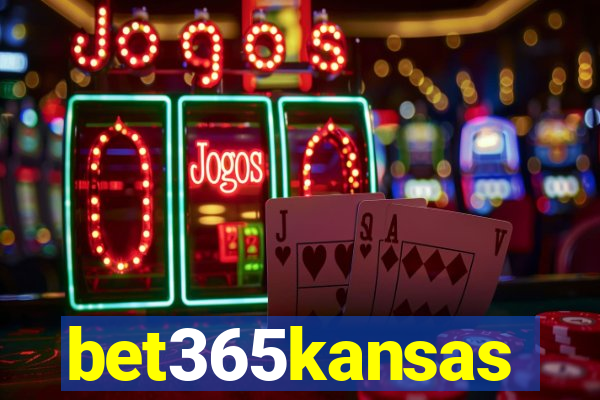 bet365kansas