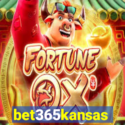 bet365kansas