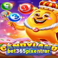 bet365pixentrar