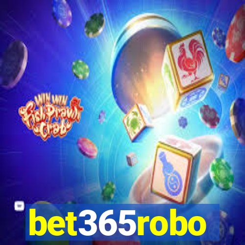 bet365robo