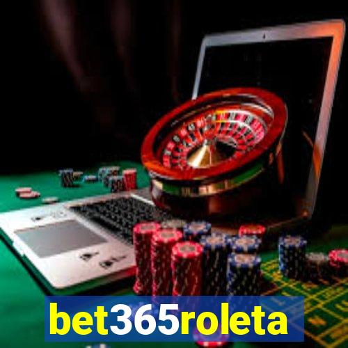 bet365roleta