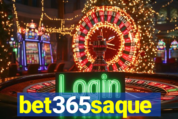 bet365saque