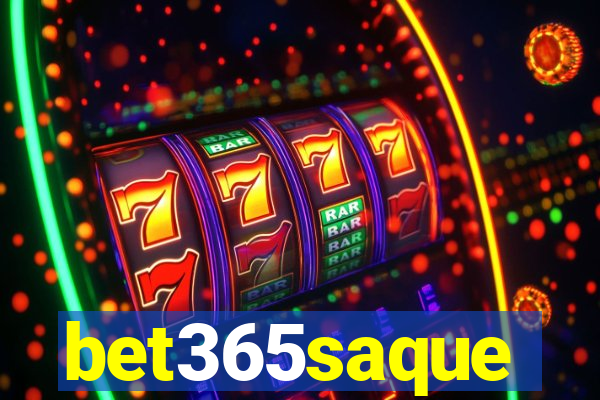 bet365saque
