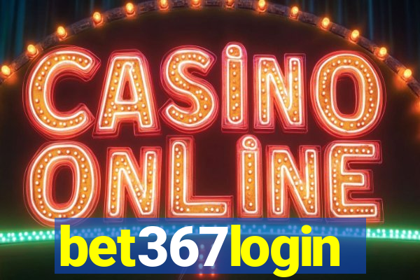 bet367login