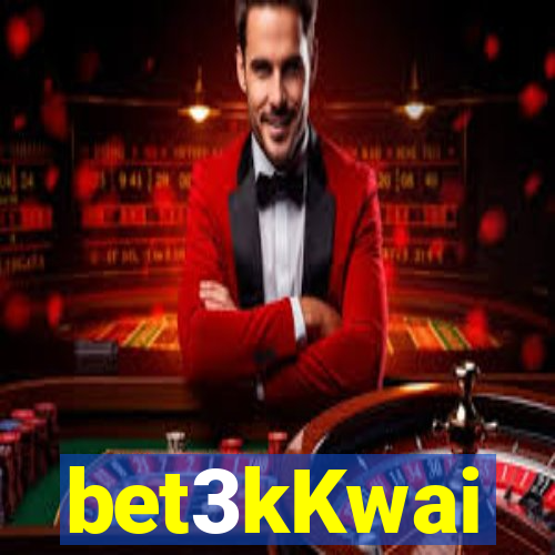 bet3kKwai
