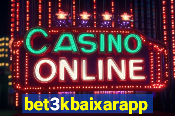bet3kbaixarapp