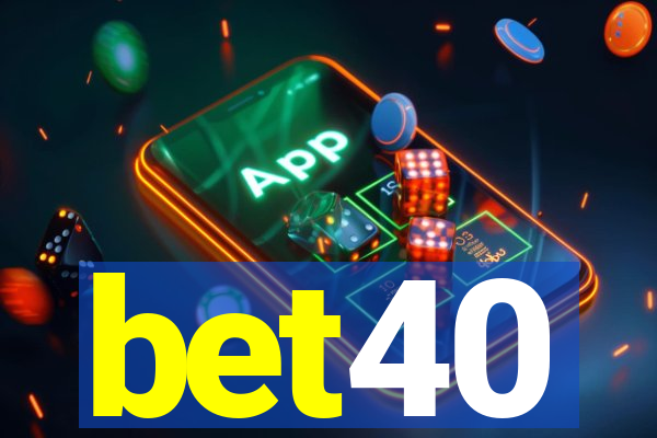 bet40