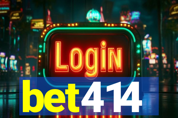 bet414