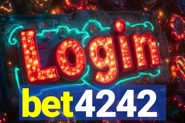 bet4242