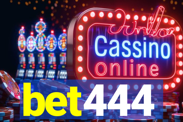 bet444