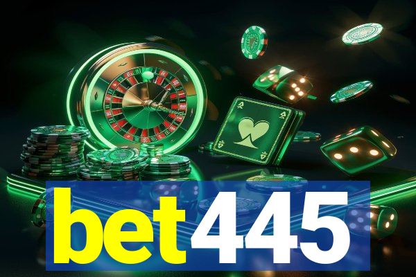 bet445