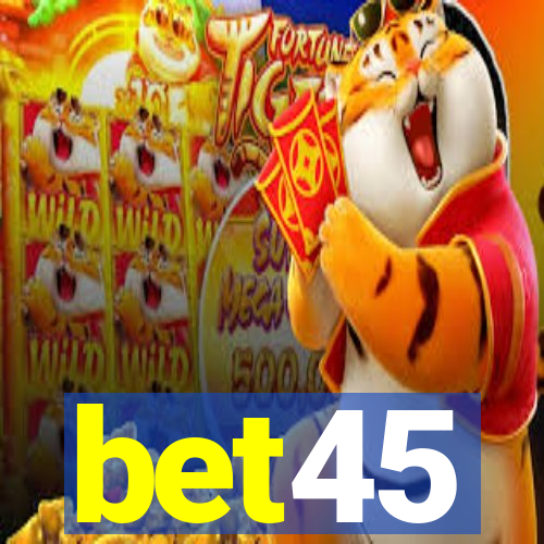 bet45