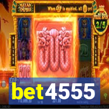 bet4555