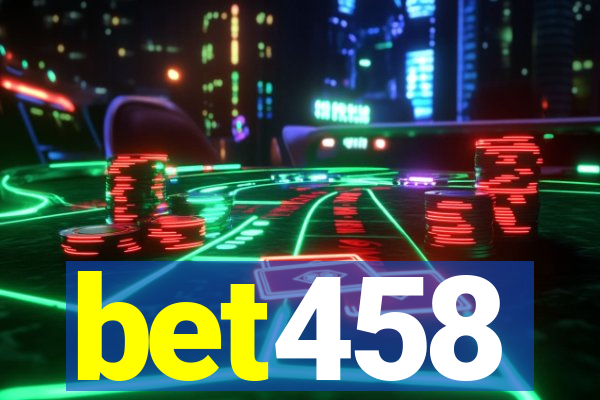 bet458