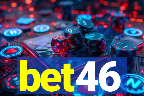 bet46