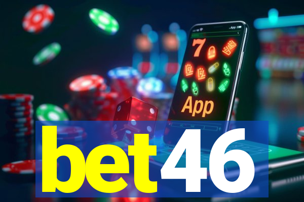 bet46