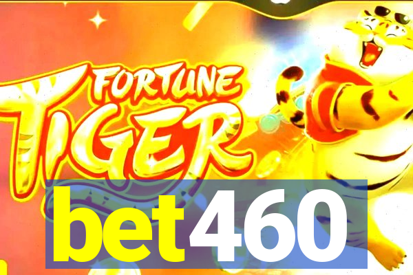 bet460