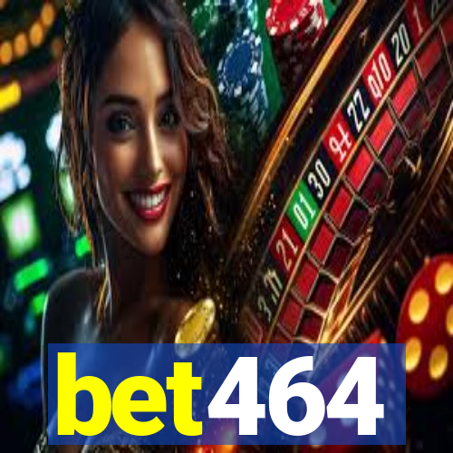 bet464