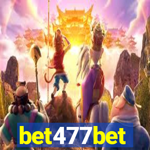 bet477bet