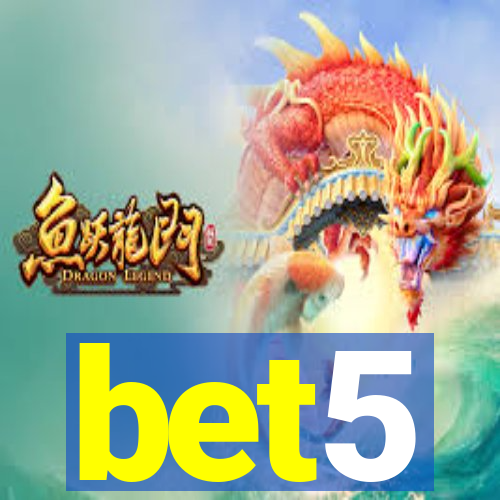 bet5