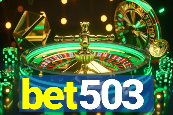 bet503