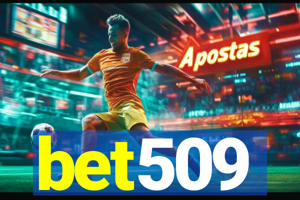 bet509