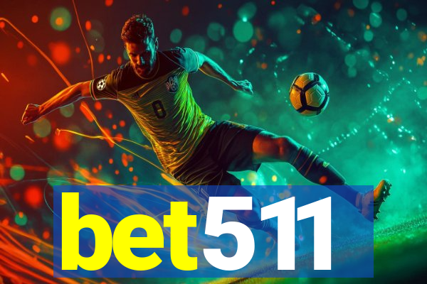 bet511