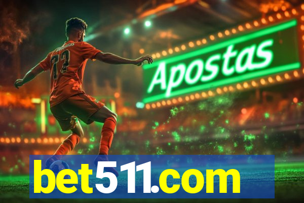 bet511.com